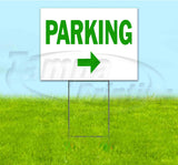 Parking Right Yard Sign