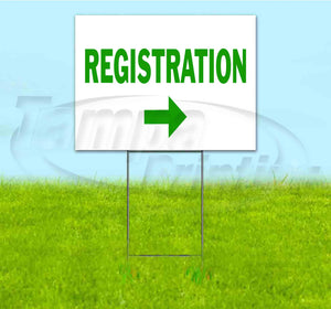 Registration Right Yard Sign