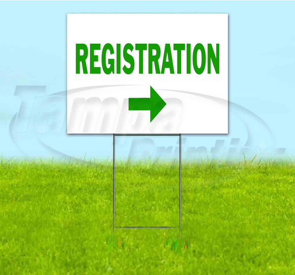 Registration Right Yard Sign