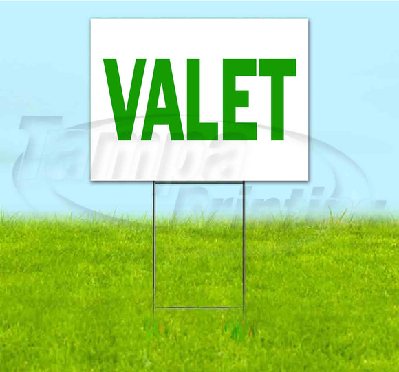 Valet Yard Sign