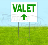 Valet Up Yard Sign