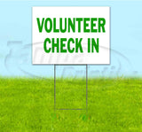 Volunteer Check In Yard Sign