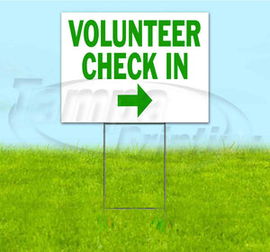 Volunteer Check In Right Yard Sign