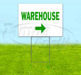 Warehouse Right Yard Sign