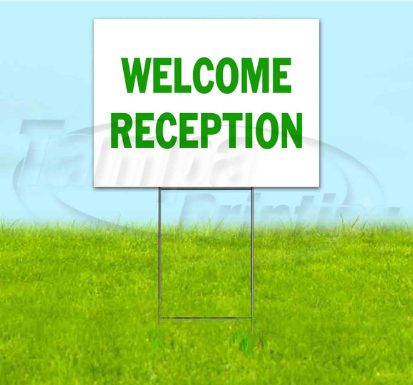 Welcome Reception Yard Sign