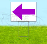 Arrow Left Yard Sign