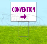 Convention Right Yard Sign