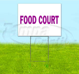 Food Court Yard Sign