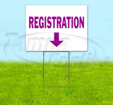 Registration Down Yard Sign