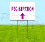 Registration Up Yard Sign