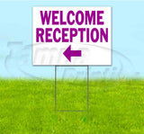 Welcome Reception Left Yard Sign