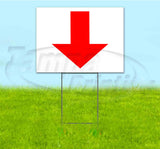Arrow Down Yard Sign