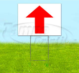 Arrow Up Yard Sign