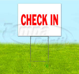 Check In Yard Sign