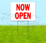 Now Open Yard Sign