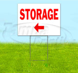 Storage Left Yard Sign
