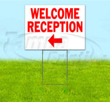 Welcome Reception Left Yard Sign