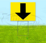 Arrow Down Yard Sign