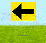 Arrow Left Yard Sign