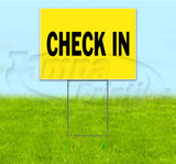 Check In Yard Sign