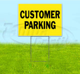 Customer Parking Yard Sign