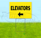 Elevators Left Yard Sign