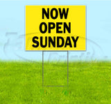 Now Open Sunday Yard Sign