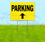 Parking Up Yard Sign