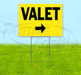 Valet Right Yard Sign