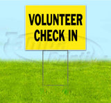 Volunteer Check In Yard Sign