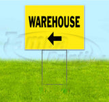 Warehouse Left Yard Sign