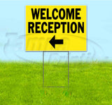 Welcome Reception Left Yard Sign