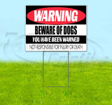 Warning Dogs Yard Sign