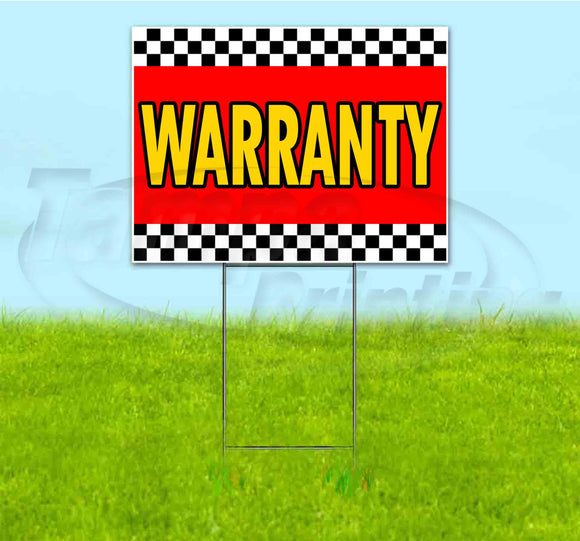 Warranty Yard Sign