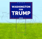 Washington For Trump Yard Sign
