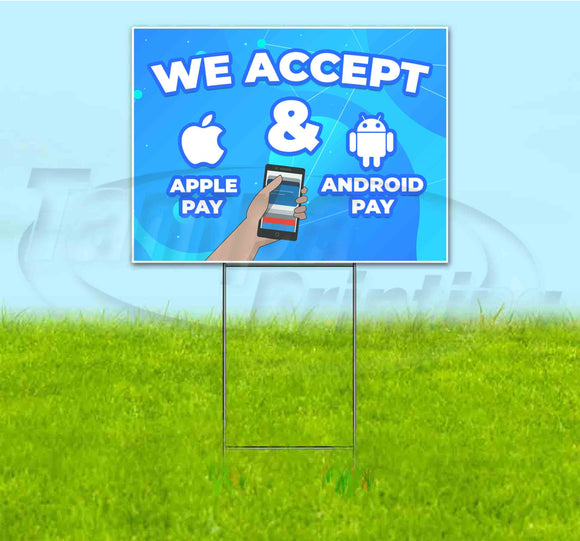 We Accept Online Pay Yard Sign