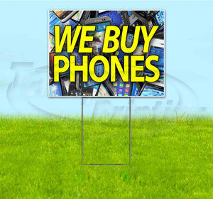 We Buy Phones Yard Sign
