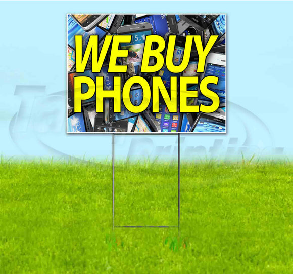 We Buy Phones Yard Sign