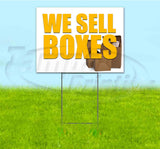 We Sell Boxes Yard Sign