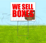 We Sell Boxes Yard Sign