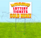 Winning Lottery Tickets Sold Here Yard Sign