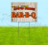 World Famous BBQ Yard Sign