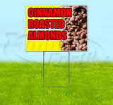 YBG Cinnamon Roasted Almonds Yard Sign