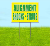 Alignment Shocks Struts Yard Sign