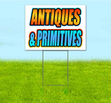 Antiques & Primitives Yard Sign