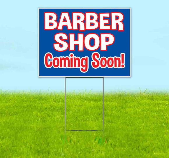 Barber Shop Coming Soon Yard Sign