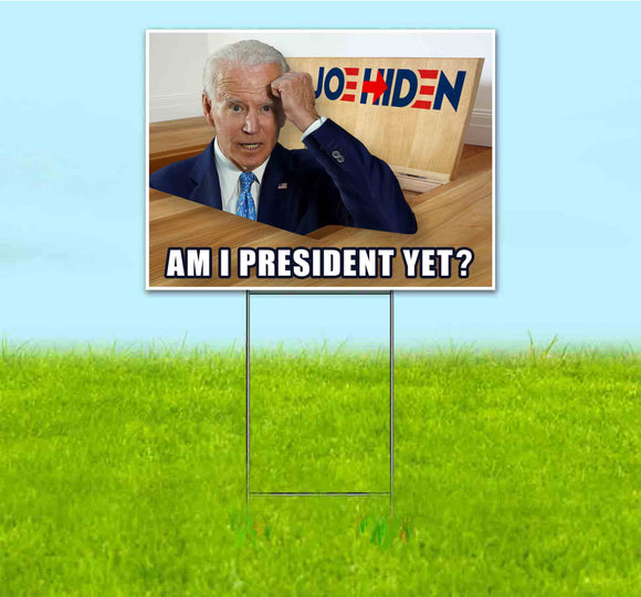 Biden Hiden In The Basement Yard Sign