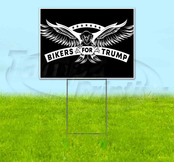 Bikers For Trump Yard Sign