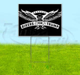 Bikers For Trump Yard Sign