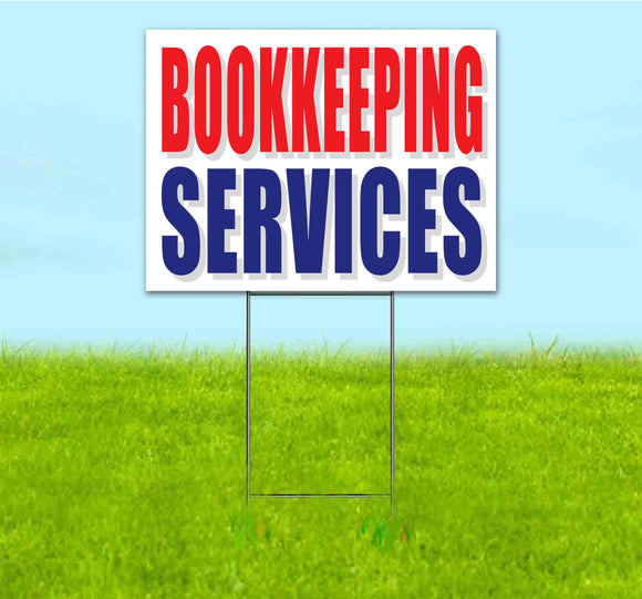 Bookkeeping Services Yard Sign